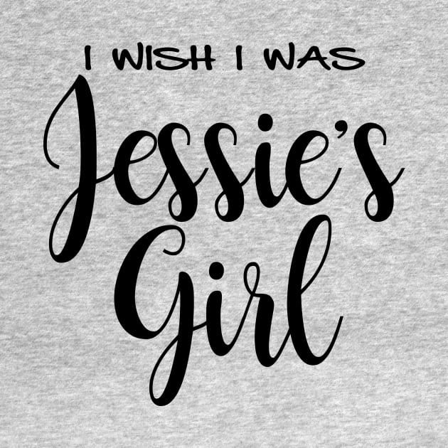 I wish I was Jessie's Girl by MonarchGraphics